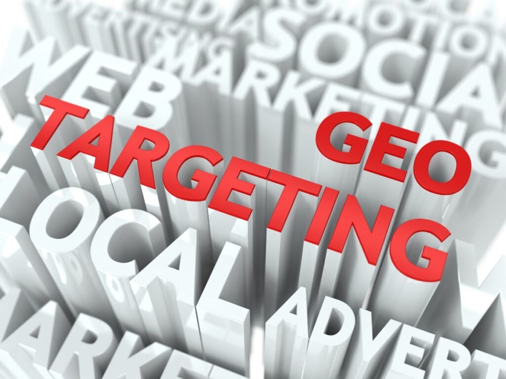 Use Geo-Targeted Advertising