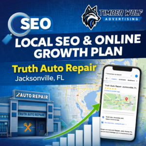 Truth Auto Repair - Local SEO & Online Growth Plan